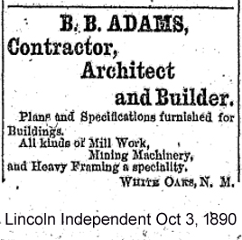 Contractor B.B. Adams – White Oaks New Mexico Goldrush